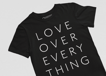 Load image into Gallery viewer, Love Over Everything Womens Short Sleeved Shirt
