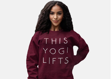 Load image into Gallery viewer, This Yogi Lifts Womens Crew Neck Sweatshirt
